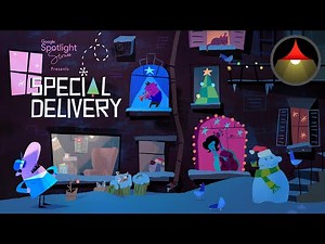 360 Google Spotlight Stories: Special Delivery