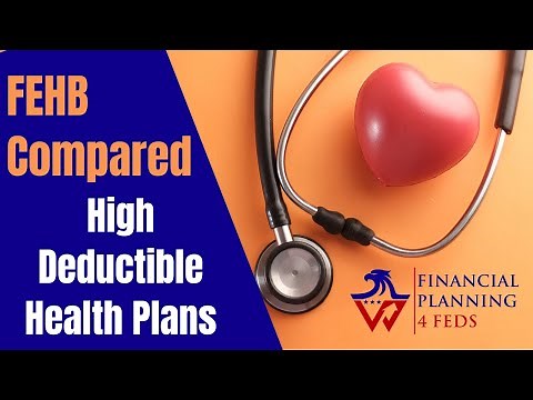 FEHB Plans Compared - High Deductible Health Plans