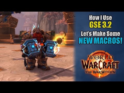 How I use the NEW GSE 3.2 in World of Warcraft The War Within!