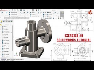 SolidWorks 3D Modeling Tutorial – Exercise #9