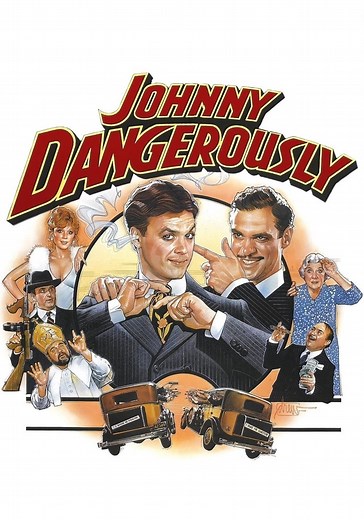 Johnny Dangerously streaming: where to watch online?