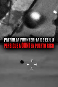 Patrulla fronteriza de estados unidos persigue a ovni en puerto rico...#alien #extraterrestrial #UFO #ovnis #misterio #extraterrestres #reelsviral #viralreels | Trascender Al Mundo