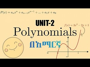 Grade 10 Unit 2 Polynomials በአማርኛ