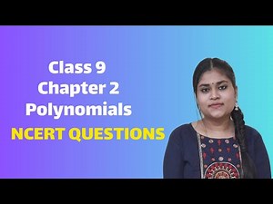 Complete NCERT Exercise Solutions | Class 9 Maths | Ch 2 Polynomials