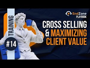 Live AEP Training Replay: #14 Cross Selling & Maximizing Client Value