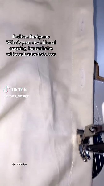 What’s your own idea..how do you make your buttonholes#sewing #fashiontiktok #making #buttonhole #shirt #tiktokviral #fashiondesigner