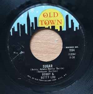 Bobby & Betty Lou - Sugar / Soul Stirrer