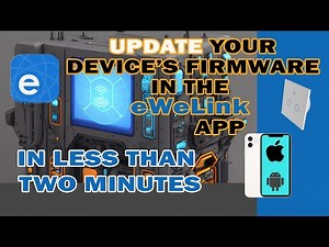 eWeLink Firmware Updates