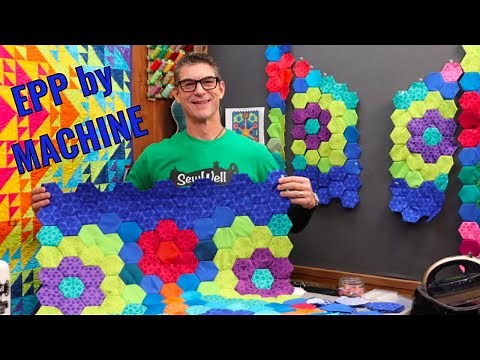 Super Easy English Paper Piecing by Machine with Rob Appell