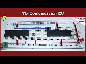 11. I2C Communication Protocol | PIC Microcontrollers Course