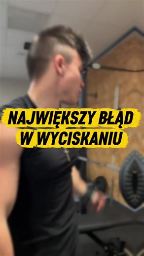 Największy błąd w wyciskaniu leżąc🏋️‍♂️💪 #silownia #trening #motywacja #wyciskanie #wyciskanieleżąc