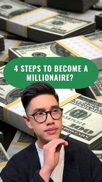 4 Steps To Become A Millionaire?