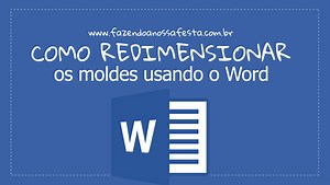 Como redimensionar os moldes no Word