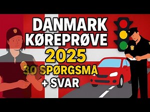 Danmark Køreprøve Teori 2025 | 30 MCQ Spørgsmål med Svar