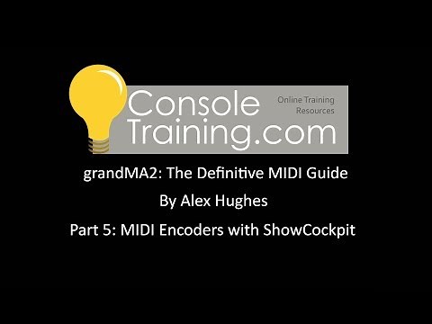 grandMA2: The Definitive MIDI guide part 5: MIDI Encoders with RD/ShowCockpit