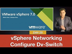 vSphere Networking , How to configure Dv-Switch step by step guide. | vSphere 7.0 Certification