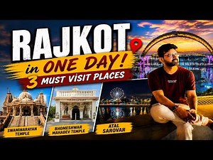 RAJKOT in ONE DAY! 😍 | 3 MUST VISIT Places in Rajkot |