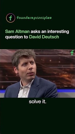 Sam Altman asks an interesting question to David Deutsch #samaltman #artificialintelligence