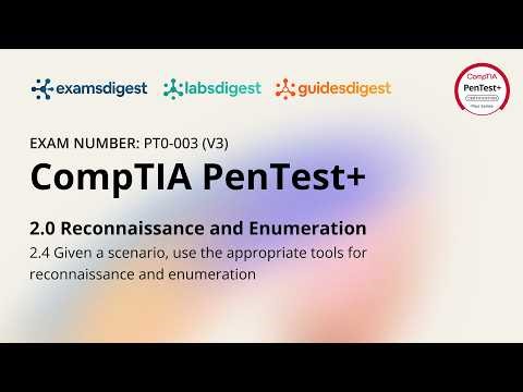 CompTIA PenTest+ PT0-003 (V3) Certification Exam Full Course Vol. 2.4