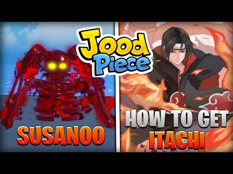 Jood Piece | ITACHI UCHIHA | Showcase + Tutorial Como Obter Itachi & Rank UP System #joodpiece