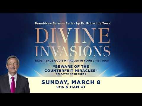 LIVE: Divine Invasions: Beware Of The Counterfeit Miracles | March 8, 2026 | 9:15am CT