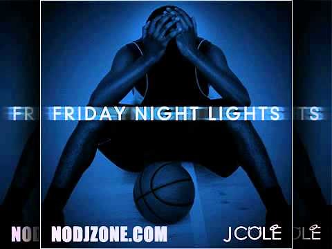 J. Cole - Best Friend - Friday Night Lights Mixtape