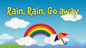 Rain, Rain, Go Away | Children's Song - Sing-along Video, Lyrics, MP3, MP4