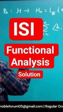 ISI Functional Analysis Conceptual Problem & it's Solution #isi #isimaths #isi2026