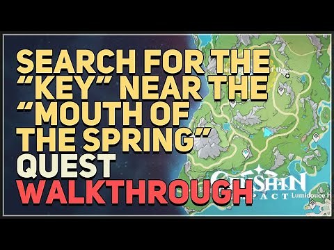 Search for the key near the Mouth of the Spring Genshin Impact