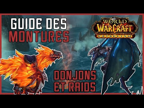 Guide des Montures World of Warcraft - Cataclysme