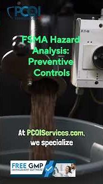 PCQI: FSMA Hazard Analysis Preventive Controls