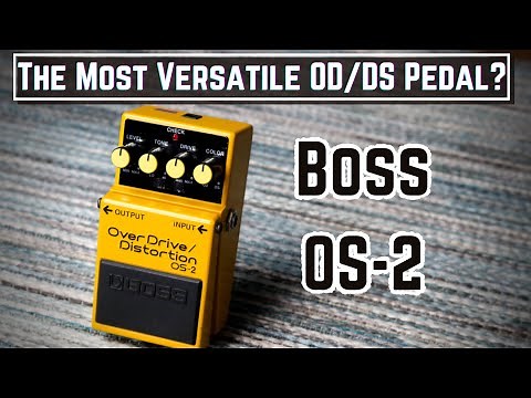Boss OS-2 Overdrive Distortion Pedal Review and Comparison