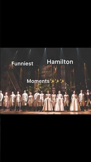 Funniest Hamilton moments #hamilton #musicaltheater