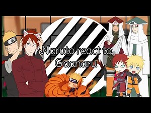 Naruto react to Gaanaru » Part 1/1 « || My au || mpreg || Gaara x Naruto || no part 2.