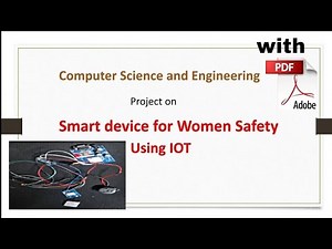 cse project on smart device for women safety using IOT