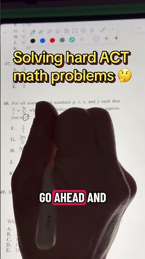 Solving hard ACT math problems 🤔￼