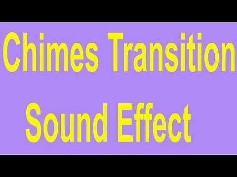 Chimes Transition Sound Effect