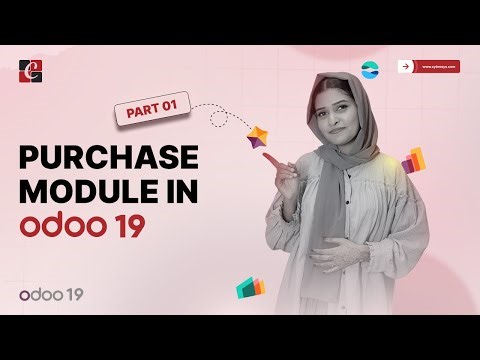 Getting Started with Odoo 19 Purchase Module | Part - 01 | Odoo 19 Purchase For Beginners