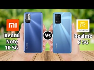 Redmi Note 10 5G Vs Realme 8 5G