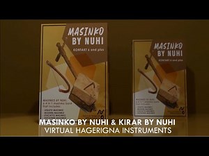 Masinko & Kirar By Nuhi | First Ever Midi Playable ማሲንቆ & ክራር Instrument Banks