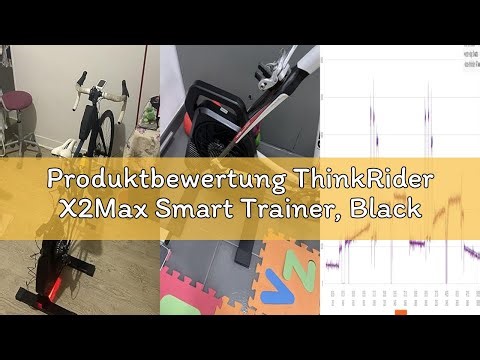 Produktbewertung ThinkRider X2Max Smart Trainer, Black