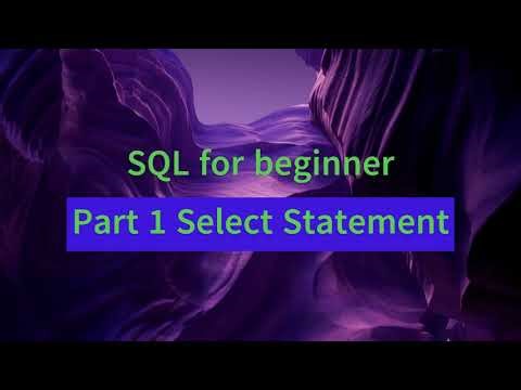 SQL Part 1 Select Statement