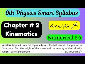 9th Class Physics Numerical 2.9 | Kinematics | Punjab Smart Syllabus | PECTAA | Complete Solution