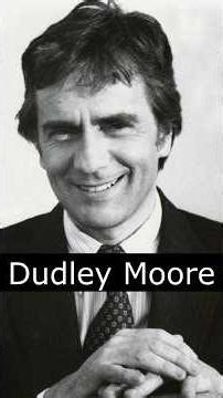 The Life and Death of Dudley Moore