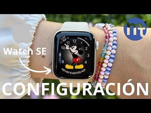 Cómo CONFIGURAR el Apple Watch SE (+ UNBOXING)