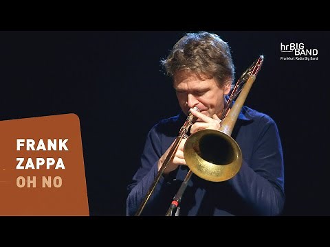 Frank Zappa: "OH NO" | Frankfurt Radio Big Band | Mike Holober | Jazz From Hell |