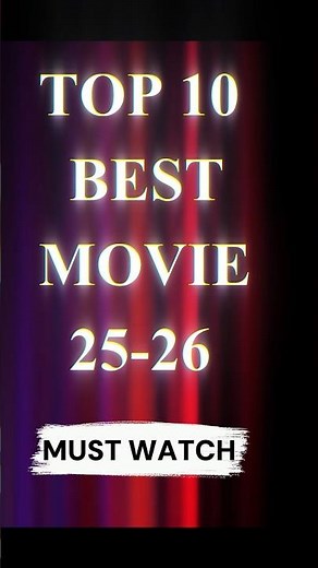 Top 10 Best Movies Everyone Should Watch Once 🎬