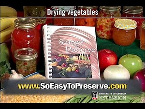 So Easy to Preserve: Drying vegetables