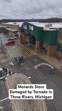 Menards Store Damaged by Tornado in Three Rivers, Michigan