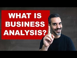 What is Business Analysis? (in 1 min)